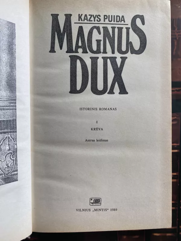 Magnus Dux - Kazys Puida, knyga 3