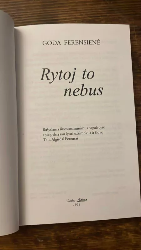 Rytoj to nebus - Goda Ferensienė, knyga 3
