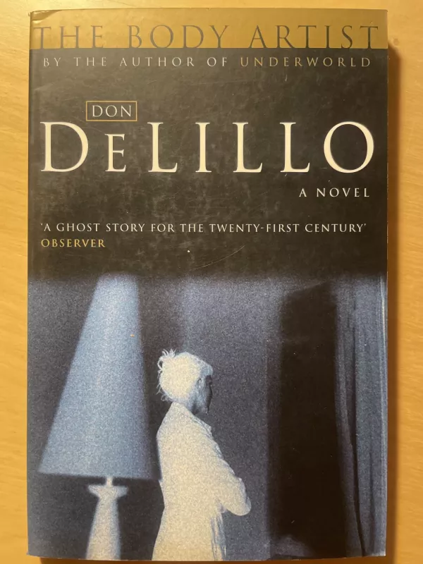 The Body Artist - Don DeLillo, knyga 2