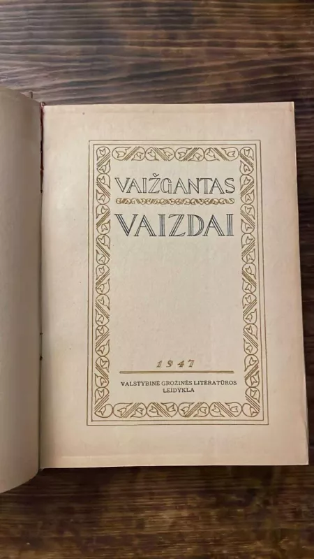 Vaizdai -  Vaižgantas, knyga 4