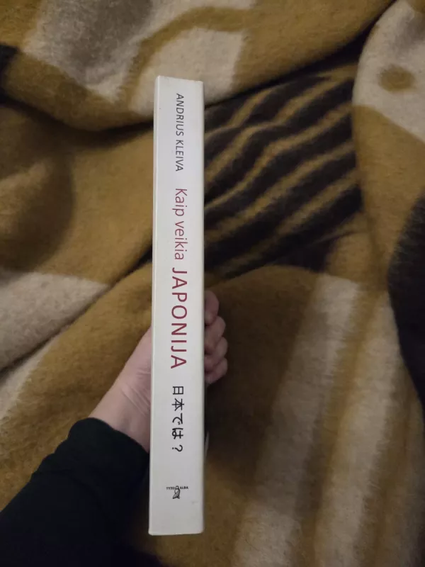 Kaip veikia Japonija? - Andrius Kleiva, knyga 4