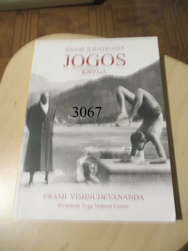 Išsami iliustruota jogos knyga - Vishnudevanda Swami, knyga 2