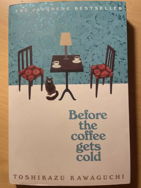 Before the Coffee Gets Cold - Toshikazu Kawaguchi, knyga 2
