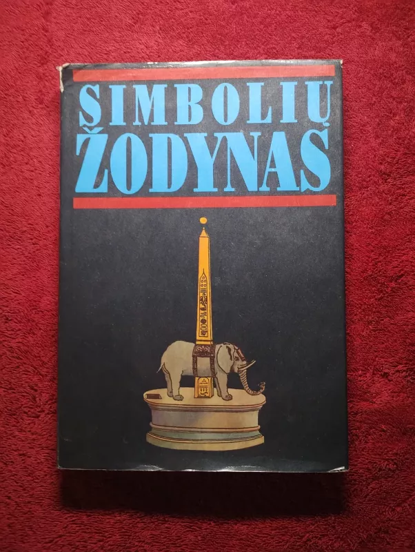 Simbolių žodynas - Autorių Kolektyvas, knyga 2