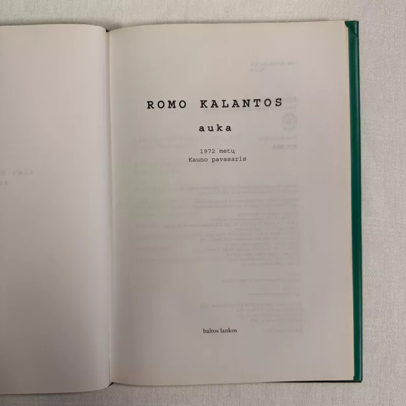 Romo Kalantos auka: 1972 metų Kauno pavasaris - Sudarė Egidijus Aleksandravičius ir Saulius Žukas, knyga 3