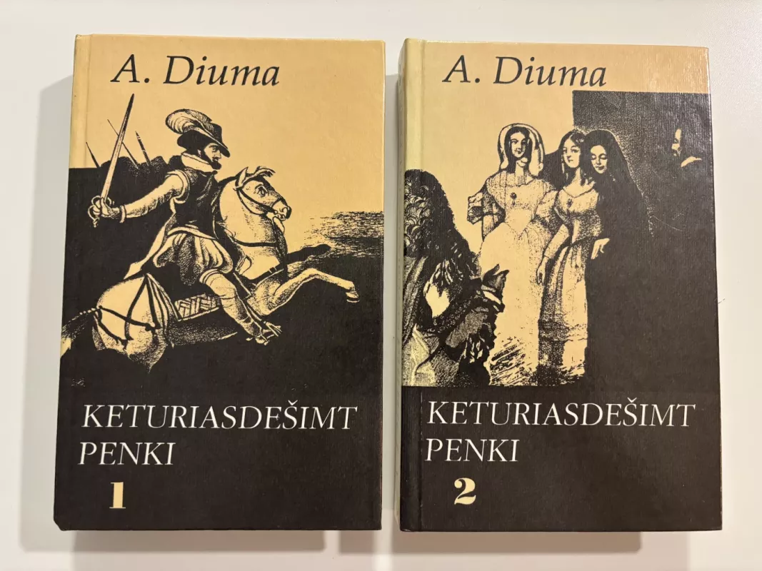 Keturiasdešimt penki (2 dalys) - Aleksandras Diuma, knyga 2