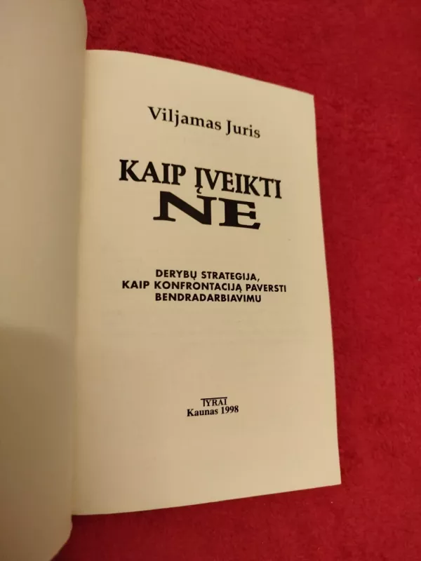 Kaip įveikti ne - Viljamas Juris, knyga 3