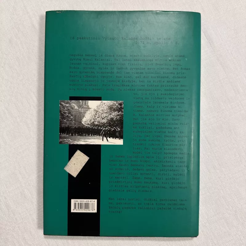 Romo Kalantos auka: 1972 metų Kauno pavasaris - Sudarė Egidijus Aleksandravičius ir Saulius Žukas, knyga 4