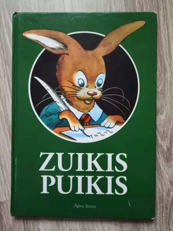 Mieželaitis Zuikis puikis,2014 m - Eduardas Mieželaitis, knyga 2