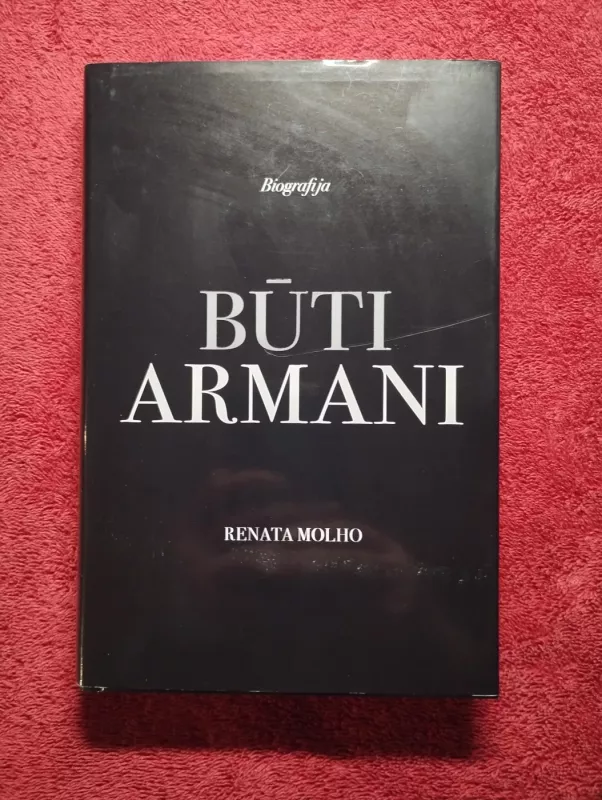 Būti Armani - Renata Molho, knyga 2