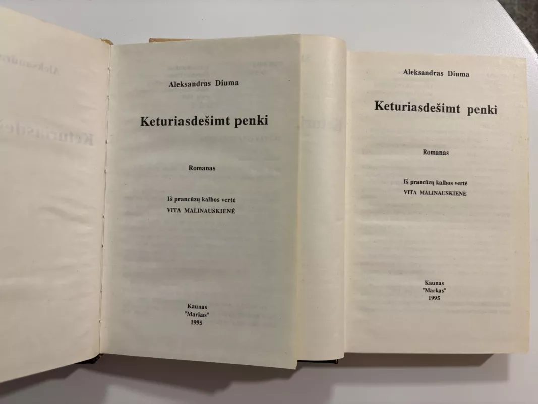 Keturiasdešimt penki (2 dalys) - Aleksandras Diuma, knyga 3