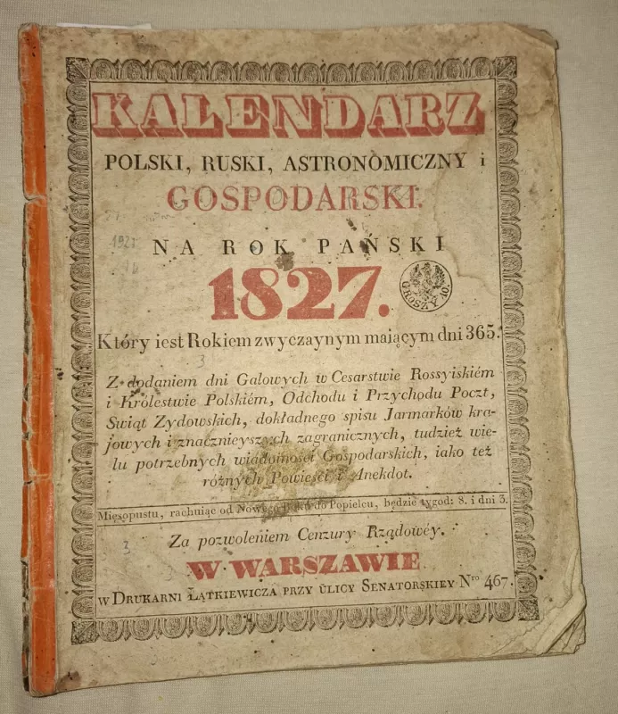 KALENDARZ POLSKI, RUSKI, aSTRONOMICZNY i GOSPODANSKI NA ROK PANSKI 1827. - ---, ---, knyga 2