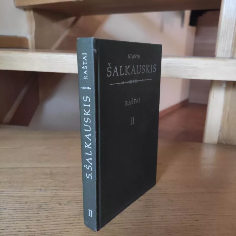 Raštai (II tomas) - Stasys Šalkauskis, knyga 4