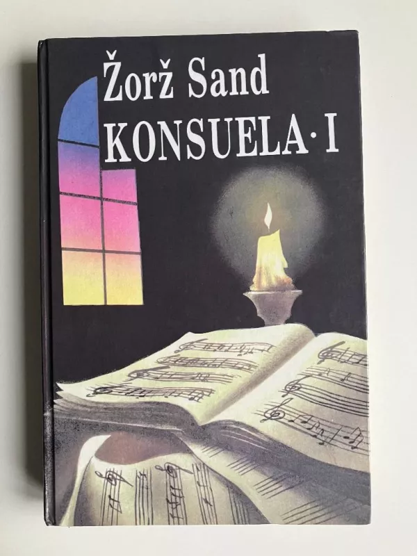 Konsuela (2 dalys) - Žorž Sand, knyga 2