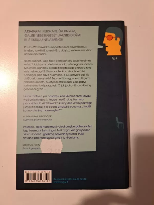 Kaip tapti nelaimingam - Paul Watzlawick, knyga 3