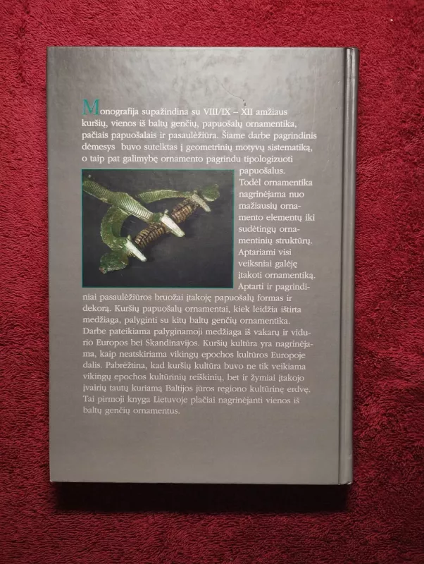 Vikingų epochos kuršių papuošalų ornamentika - Audronė Bliujienė, knyga 3