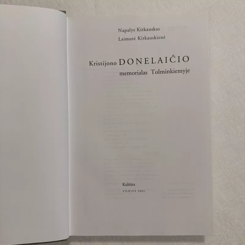Kristijono Donelaičio memorialas Tolminkiemyje - Napalys Kitkauskas, knyga 3