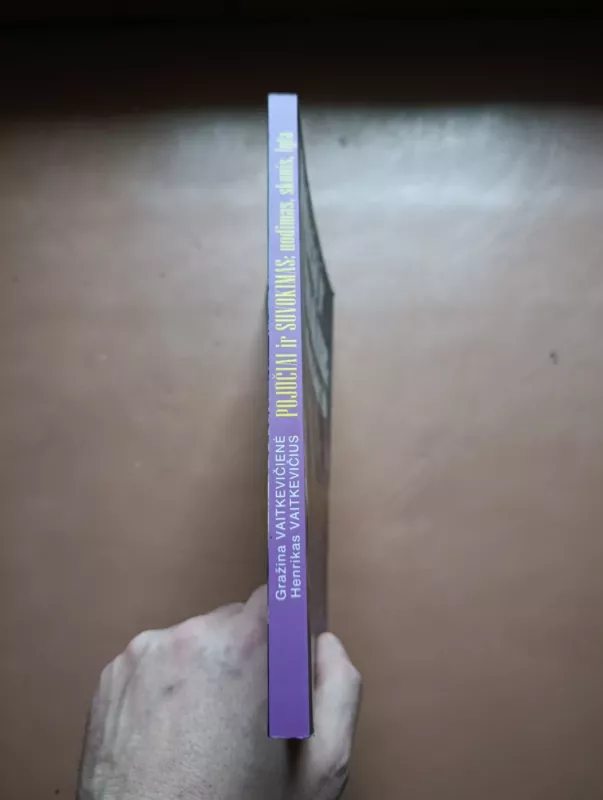 Pojūčiai ir suvokimas : uodimas, skonis, lyta - Autorių Kolektyvas, knyga 3