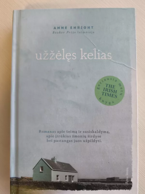 Užžėlęs kelias - Anne Enright, knyga 2