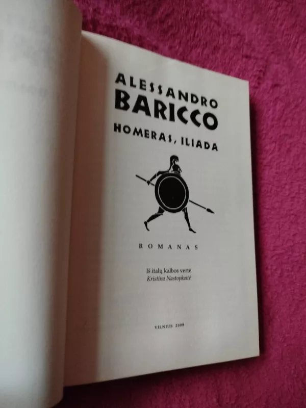 Homeras, Iliada - Alessandro Baricco, knyga 3