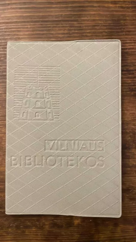 Vilniaus bibliotekos - A. Ivaškevičius, knyga 2