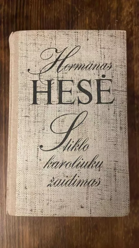 Stiklo karoliukų žaidimas - Hermann Hesse, knyga 2