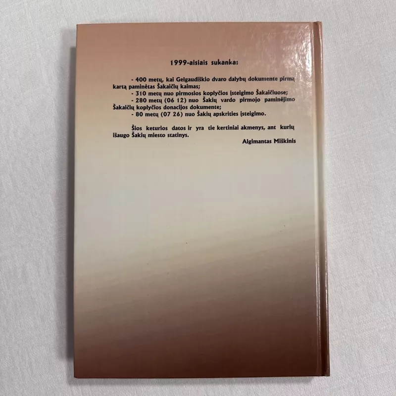 Šakiai 1599-1999 - Algimantas Miškinis, knyga 5