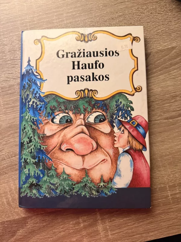 Gražiausios Haufo pasakos (2 dalis) - Vilhelmas Haufas, knyga 2