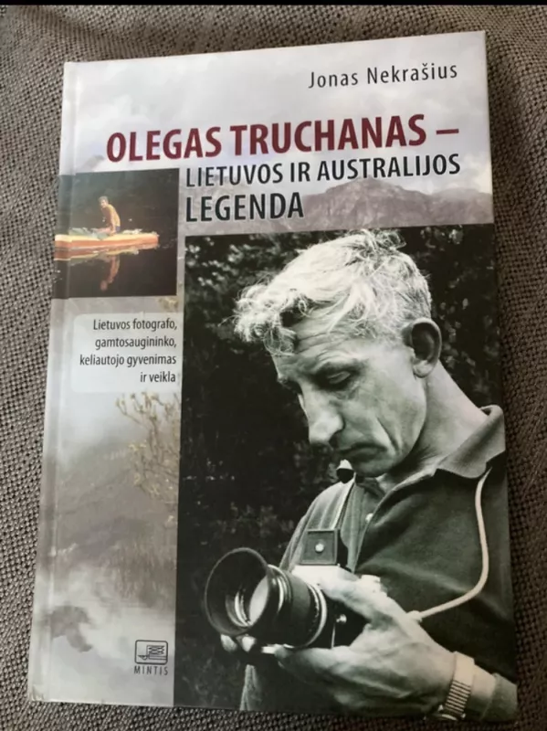 Olegas Truchanas - Lietuvos ir Australijos legenda - Jonas Nekrašius, knyga 2