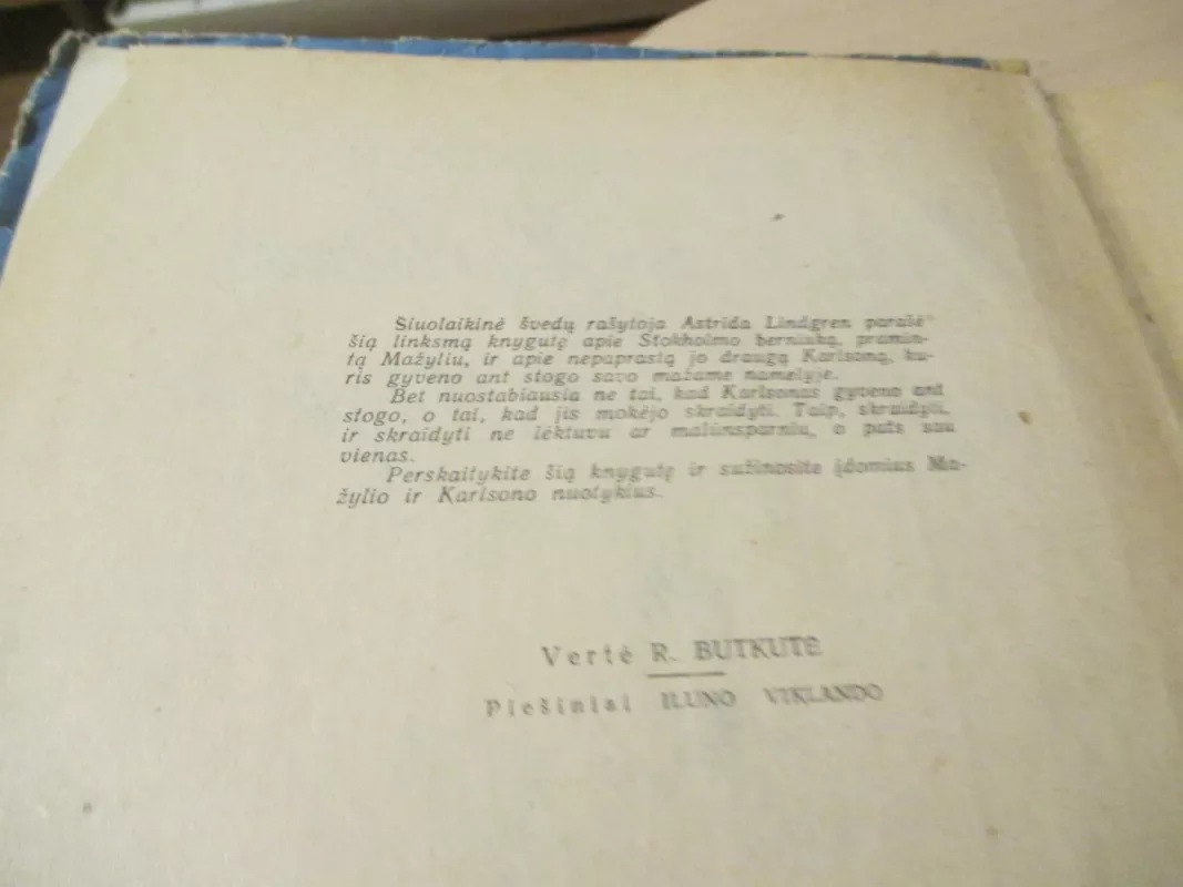 Mažylis ir Karlsonas,kuris gyveno ant stogo - Astrid Lindgren, knyga 6