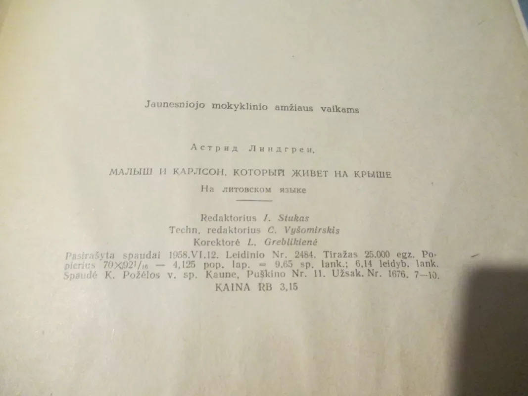 Mažylis ir Karlsonas,kuris gyveno ant stogo - Astrid Lindgren, knyga 4