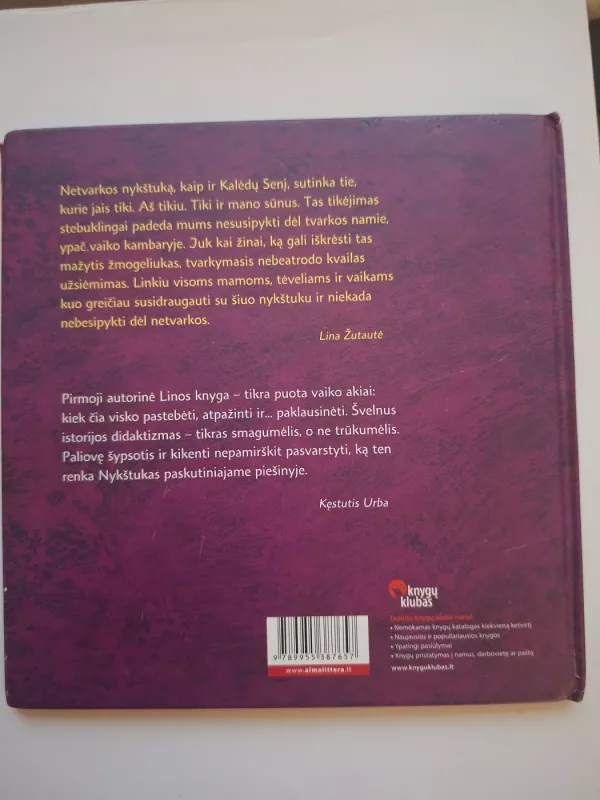 Kakė makė ir Netvarkos nykštukas - Lina Žutautė, knyga 3