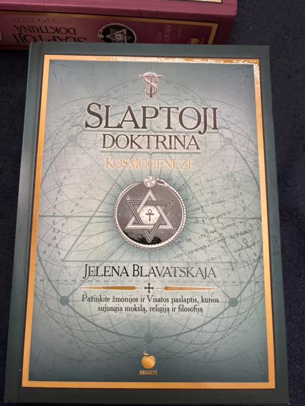 Slaptoji Doktrina. 1 ir 2 tomai (Kosmogenezė ir Antropogenezė) - Jelena P. Blavatskaja, knyga 5