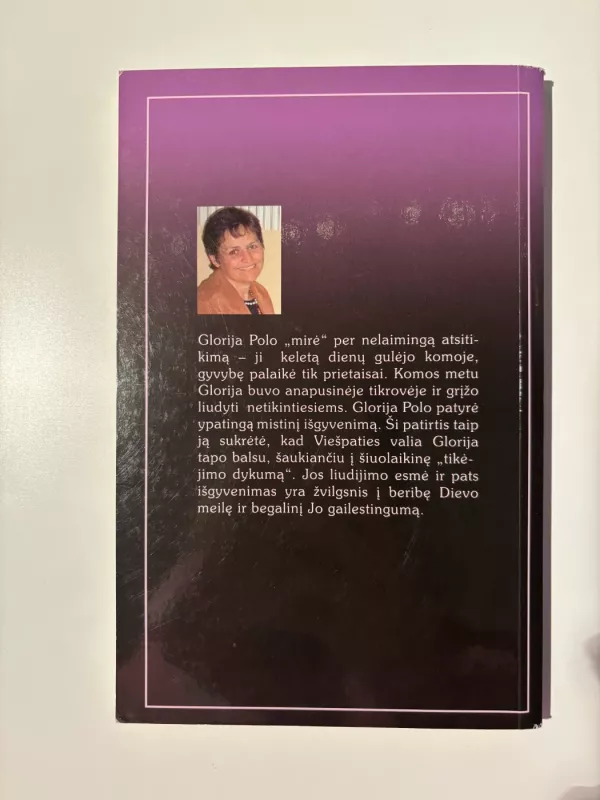 Aš stovėjau prie dangaus ir pragaro vartų - Glorija Polo, knyga 3