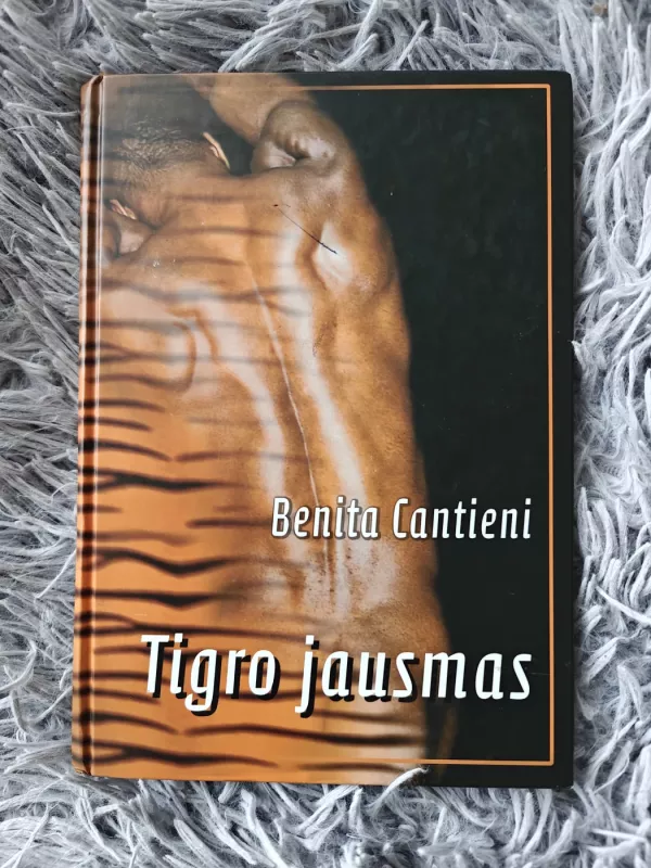 Tigro jausmas - Benita Cantieni, knyga 2