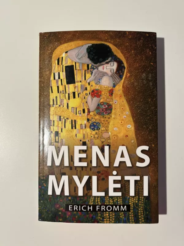 Menas mylėti - Erich Fromm, knyga 2