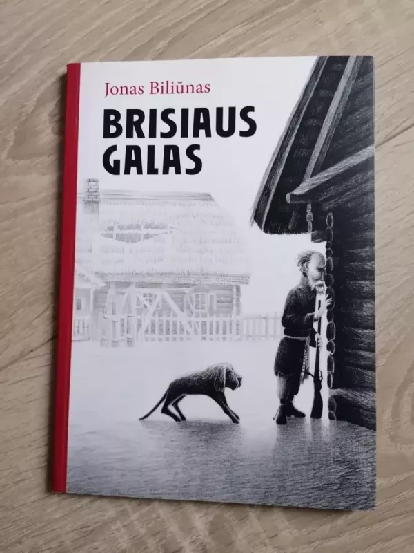 Brisiaus galas - Jonas Biliūnas, knyga 2