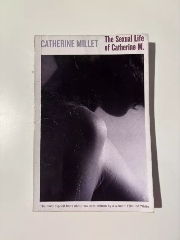 The Sexual Life of Catherine M. - Catherine Millet, knyga 2