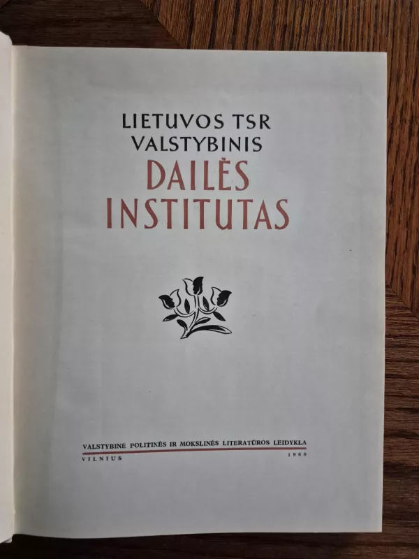 Lietuvos TSR valstybinis dailės institutas - Autorių Kolektyvas, knyga 5