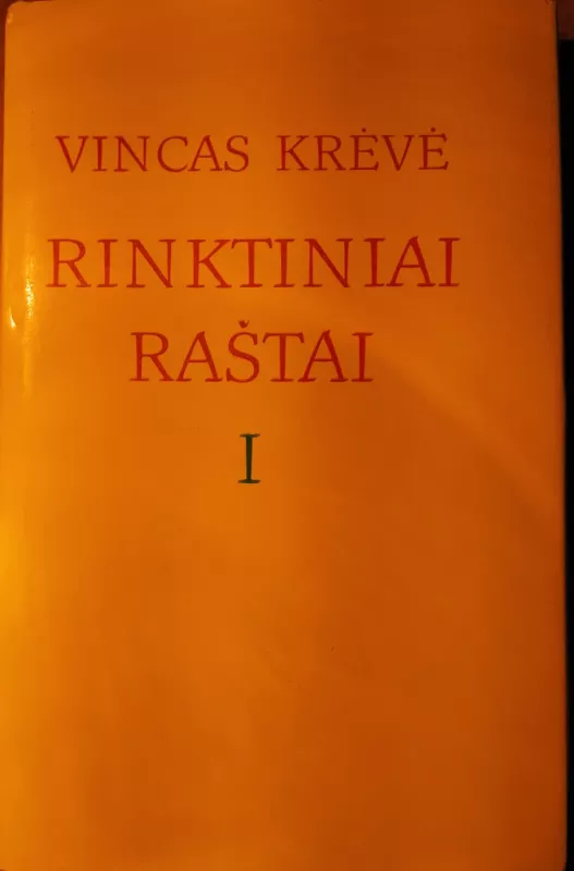 Vincas Krėvė. Rinktiniai raštai I, II, III - Vincas Krėvė, knyga 2