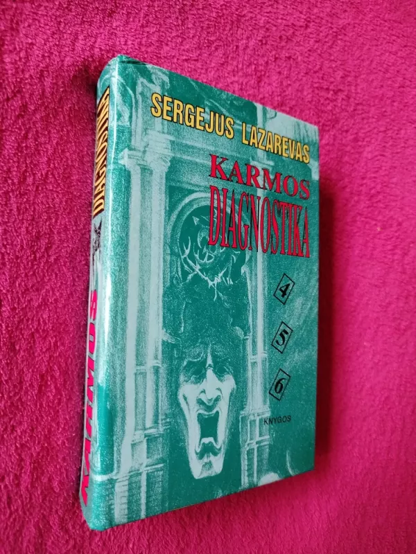 Karmos diagnostika 4 5 6 dalys. - Sergejus Lazerevas, knyga 2