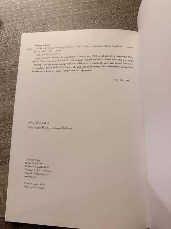 Pasaka apie Slieką ir jo draugą Pašiauštą - Jurga Šeduikytė, knyga 4