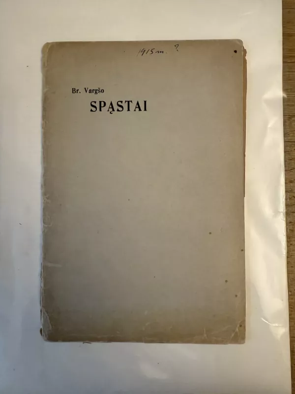 Spąstai - Bronius Laucevičius-Vargšas, knyga 2