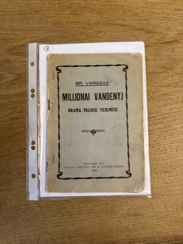 Milijonai vandenyj. Drama - Bronius Laucevičius-Vargšas, knyga 2