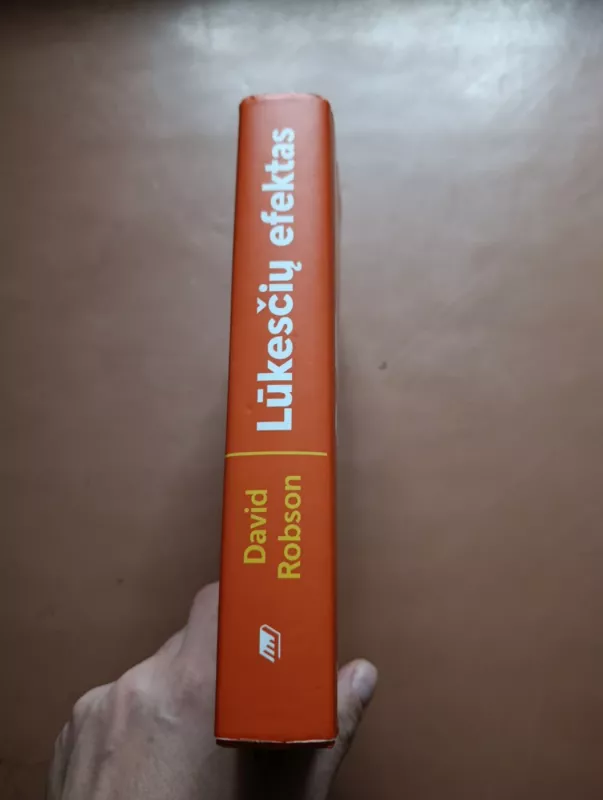 Lūkesčių efektas. Kaip mąstysena gali pakeisti jūsų gyvenimą - David Robson, knyga 3