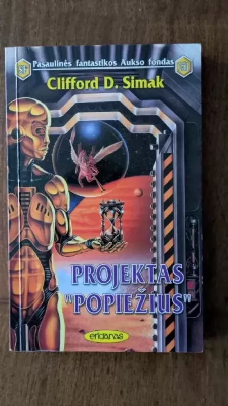 Projektas "Popiežius" (151 knyga) - Clifford D. Simak, knyga 2