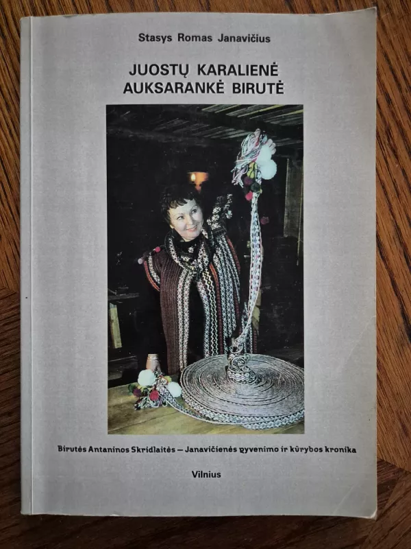 Juostų karalienė auksarankė Birutė - Stasys Romas Janavičius, knyga 2