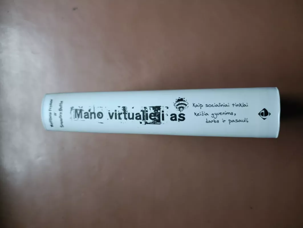 Mano virtualieji aš - Matthew Fraser, knyga 3
