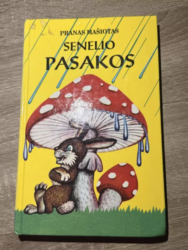 Senelio pasakos - Pranas Mašiotas, knyga 3
