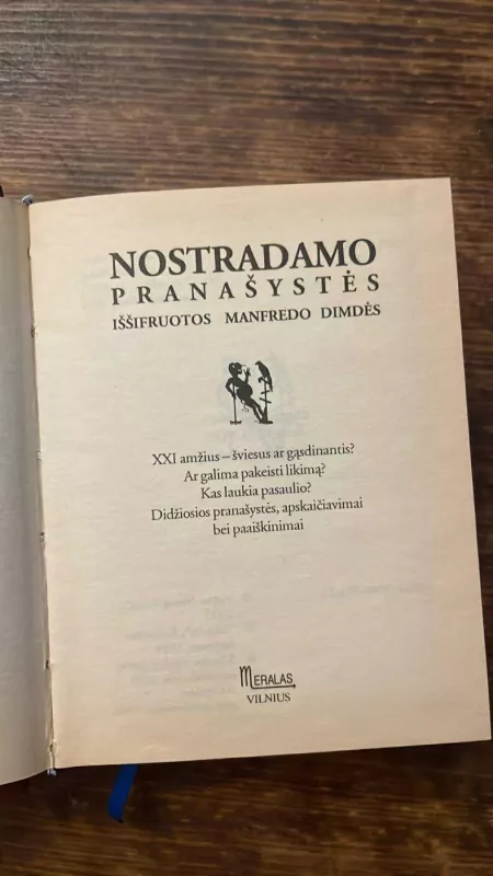 Nostradamo pranašystės. Iššifruotos Manfredo Dimdėss - Manfred Dimde, knyga 3
